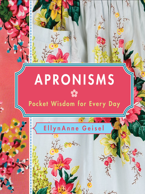 Title details for Apronisms by EllynAnne Geisel - Available